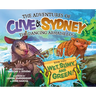 The Adventures of Clive & Sydney, the Dancing Armadillos: Wet, Slimy, and Green! (Book Two)