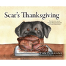 Scar's Thanksgiving: The Second Book in the Misadventures of Scar Fernandez