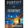 Pursuit of Demons