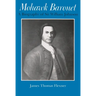 Mohawk Baronet: A Biography of Sir William Johnson