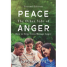 Peace: The Other Side of Anger, Second Edition