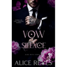Vow of Silence: Dark Mafia Romance