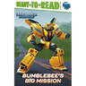 Bumblebee's Big Mission: Ready-To-Read Level 2