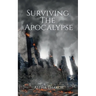 Surviving The Apocalypse