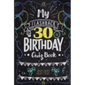 My Flashback 30th Birthday Quiz Book: Turning 30 Humor for People Born in the '90s