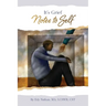 It's Grief: Notes To Self