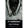 47 Sorrows