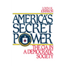 America's Secret Power: The CIA in a Democratic Society