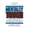 Mentally Tough: The Principles of Winning at Sports Applied to Winning in Business
