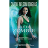 Silver Zombie: Delilah Street: Paranormal Investigator