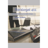 Paralegal 411: Tips, Tricks, and Timesavers for the Litigation Paralegal