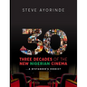 30: Three Decades of the New Nigerian Cinema: ...A Bystander's Verdict