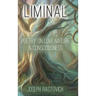 Liminal