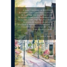 A Half Century of Boston's Building. The Construction of Buildings, the Enactment of Building Laws and Ordinances, Sanitary Laws, the Ancient and Mode