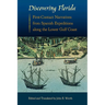 Discovering Florida: First-Contact Narratives from Spanish Expeditions along the Lower Gulf Coast