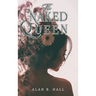 The Naked Queen: A Tangential Arthurian Legend
