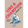 Like A Champion