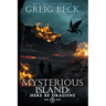 The Mysterious Island: Here Be Dragons