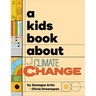 A Kids Book about Climate Change