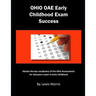 Ohio Oae Early Childhood Exam Success: Master the Key Vocabulary of the Ohio Assessments for Educators Exam in Early Childhood
