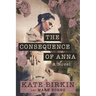 The Consequence of Anna