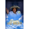 Momma's Last Breath