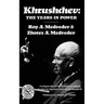 Khrushchev: The Years in Power