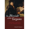 The Messiah of the Targums