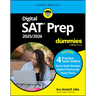 Digital SAT Prep 2025/2026 for Dummies: Book + 4 Practice Tests + Flashcards Online