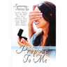 Propose To Me, A Romance Anthology