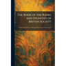The Book of the Ranks and Dignities of British Society: Lately Attributed in the Press and Elsewhere to Charles Lamb