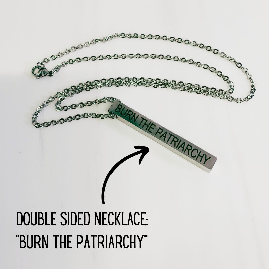 Burn the Patriarchy 🔥 Fuck Fascists Stainless Steel Bar Necklace | Minimalist Feminism Pendant Engraved on Two Sides by The Bullish Store