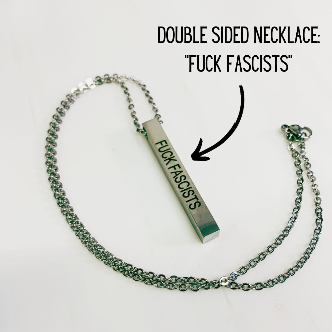 Burn the Patriarchy 🔥 Fuck Fascists Stainless Steel Bar Necklace | Minimalist Feminism Pendant Engraved on Two Sides by The Bullish Store