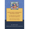 Dzogchen Foremost Instructions, A Garland of Views