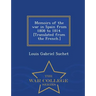 Memoirs of the war in Spain from 1808 to 1814. [Translated from the French.] - War College Series