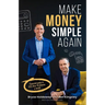 Make Money Simple Again: Financial Peace in Less Than 10 Minutes a Month