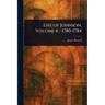 Life of Johnson, Volume 4 / 1780-1784