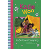 Katie Goes Camping
