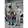 Sorry I Don't Dance: Why Men Refuse to Move