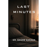 Last Minutes