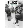 Black Is a Country: Race and the Unfinished Struggle for Democracy