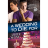 A Wedding to Die For