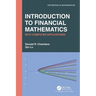 Introduction to Financial Mathematics: With Computer Applications