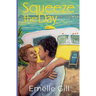 Squeeze the Day