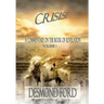 Crisis - VOLUME I: A Commentary on the Book of Revelation