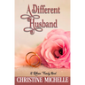A Different Husband