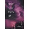 Cracks in the Devil's Urn