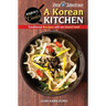 A Korean Kitchen: Traditional Recipes with an Island Twist