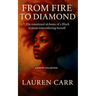 From Fire to Diamond The Emotional Alchemy of a Black Woman Remembering Herself