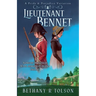 Lieutenant Bennet: A Pride & Prejudice Variation